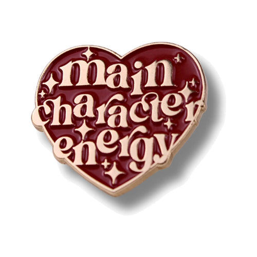 Main Character Energy Enamel Pin on a white background