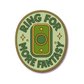 Ring for More Fantasy Enamel Pin on a white background